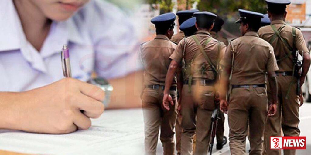 සාමාන්ය පෙළ විභාගය අදින් ඇරඹේ – පොලීසියෙන් විශේෂ ආරක්ෂාවක්