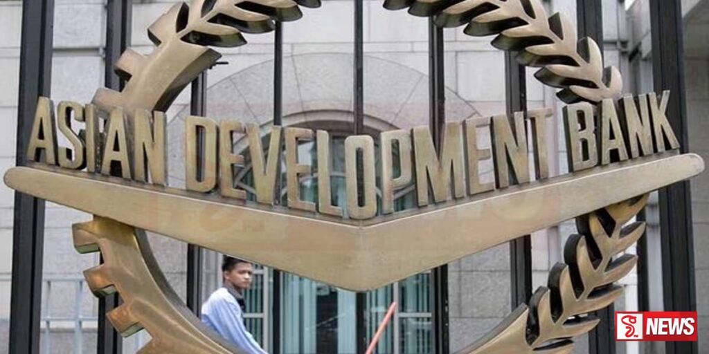 ආසියානු සංවර්ධන බැංකුවෙන් ලංකාවට මූල්ය ප්රතිපාදන