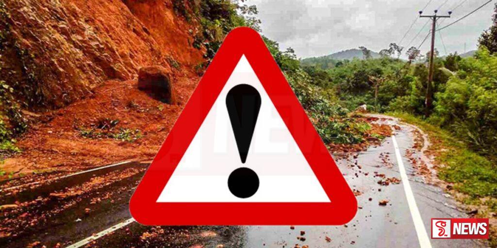 දිස්ත්රික් හයකට යළිත් නායයාමේ අනතුරු ඇගවීම්