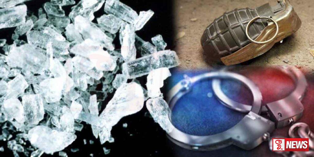 අයිස් මත්ද්රව්ය සහ ජීව අත්බෝම්බයක් සමග සැකකරුවෙකු අත්අඩංගුවට