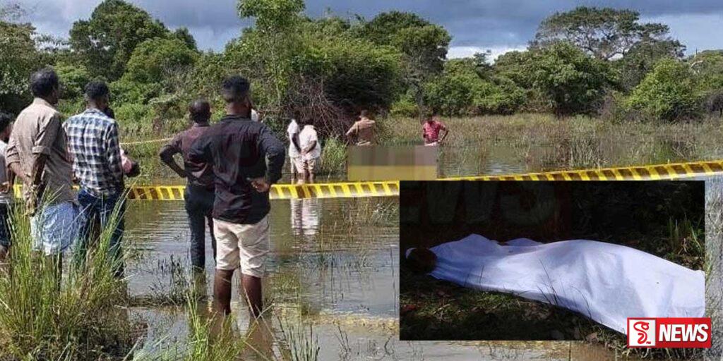 අත් පා නොමැති නාඳුනන කාන්තා මළසිරුරක් වව්නියාවේ වැවකින් හමුවෙයි