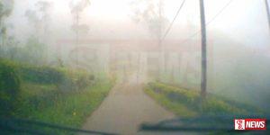 PHOTOS: මධ්යම කඳුකරයට ඝන මීදුම් තත්ත්වයක්