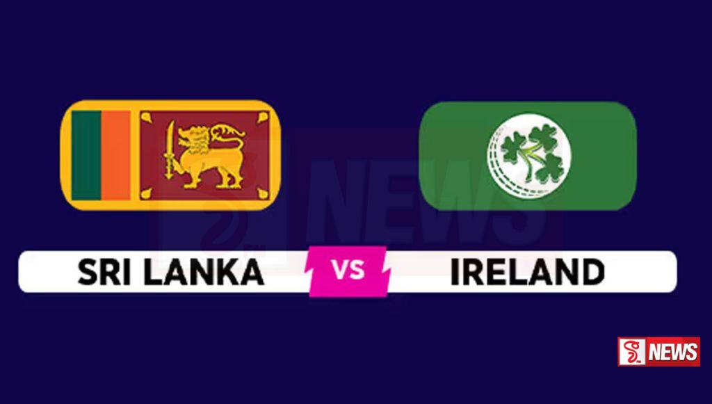 කාසියේ වාසිය අයර්ලන්තයට – පන්දුවට පහරදීම ශ්රී ලංකාවට